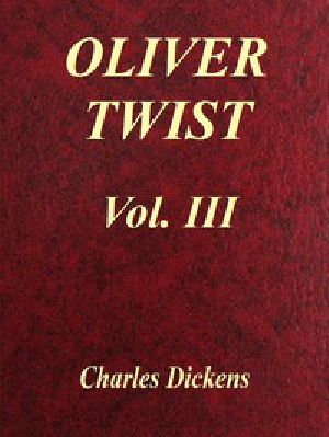 [Gutenberg 47531] • Oliver Twist, Vol. 3 (of 3)